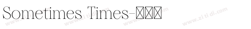 Sometimes Times字体转换